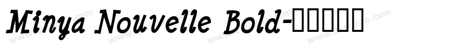 Minya Nouvelle Bold字体转换